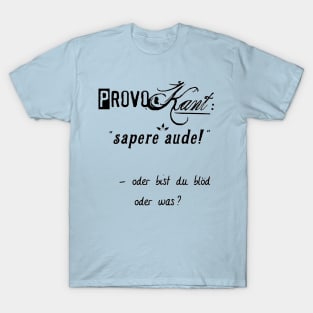 SAPERE AUDE T-Shirt